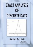 Exact Analysis of Discrete Data