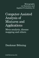 Computer-Assisted Analysis of Mixtures and Applications