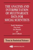 The Analysis and Interpretation of Multivariate Data for Social Scientists