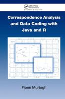 Correspondence Analysis and Data Coding With Java and R