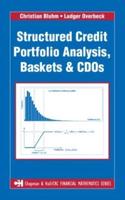 Structured Credit Portfolio Analysis, Baskets & CDOs