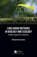 Likelihood Methods in Ecology and Biology