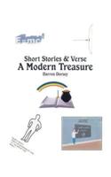 A Modern Treasure: Short Stories & Verse