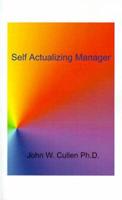 Self Actualizing Manager