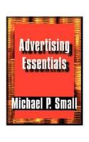 Advertising Essentials: An Entrepreneur's Guide to Success