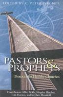 Pastors and Prophets