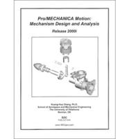 Pro/Mechanica Motion - Mechanism Design and Analysis, Release 2000I