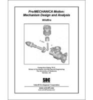Pro/MECHANICA Motion Wildfire - Mechanism Design & Analysis