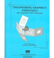 Engineering Graphics Essentials With AutoCAD 2007 Instruction