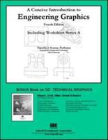 A Concise Introduction to Engineering Graphics (4Th Ed.) Including Worksheet Series A