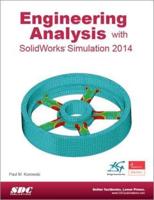 Engineering Analysis With SolidWorks Simulation 2014