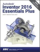 Autodesk Inventor 2016 Essentials Plus