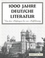 1000 Jahre Deutsche Literatur