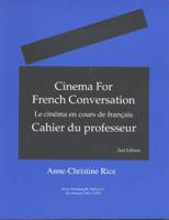Cinema for French Conversation, Teacher's Manual