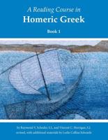 A Reading Course in Homeric Greek