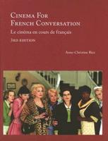 Cinema for French Conversation