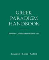 Greek Paradigm Handbook