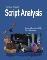Thinking Through Script Analysis