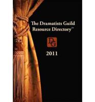 The Dramatists Guild Resource Directory 2011