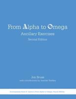 From Alpha to Omega: Ancillary Exercises