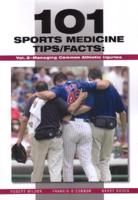 101 Sports Medicine Tips/Facts