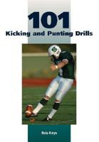 101 Kicking and Punting Drills