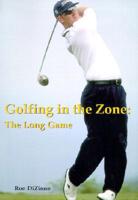 Golfing in the Zone