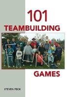 101 Teambuilding Games