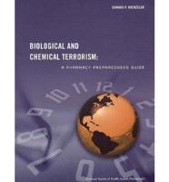 Biological and Chemical Terrorism