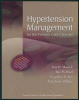 Hypertension Management for the Primary Care Clinician