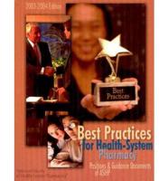 Best Practices for Health-System Pharmacy