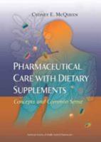 Pharmaceutical Care With Dietary Supplements