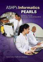 ASHP's Informatics Pearls