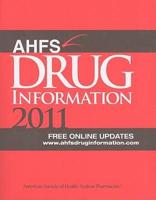 AHFS Drug Information 2011