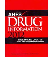AHFS Drug Information 2012