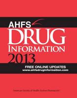 AHFS Drug Information 2013