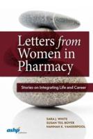 Letters from Women in Pharmacy