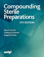 Compounding Sterile Preparations