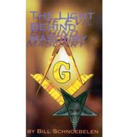 The Light Behind Masonry