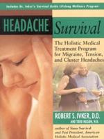Headache Survival