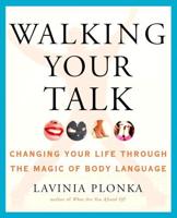 Walking Your Talk