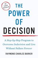 The Power of Decision