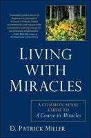 Living With Miracles