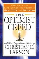 Optimist Creed and Other Inspirational Classics