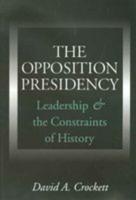 The Opposition Presidency