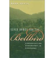 Seven Names for the Bellbird