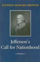 Jefferson's Call for Nationhood