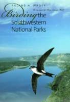 Birding the Southwestern National Parks