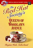 The Red Hat Society's Queens of Woodlawn Avenue