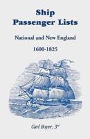 Ship Passenger Lists: National and New England (1600-1825)